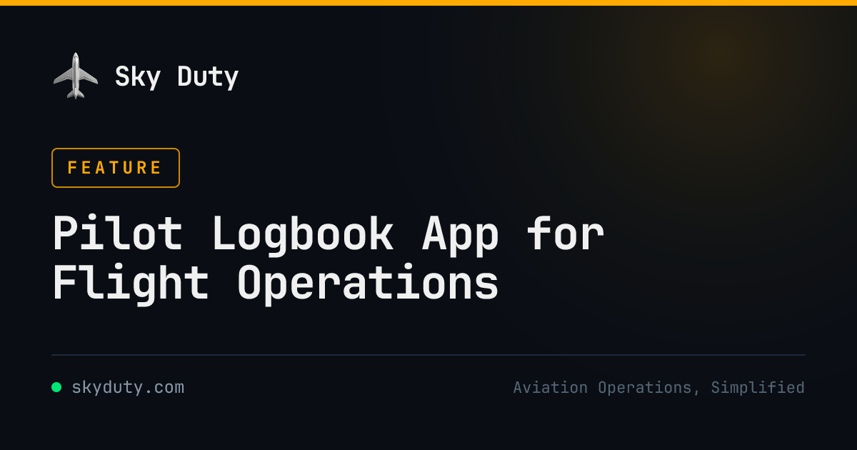 Pilot Logbook App for Flight Operations | Sky Duty